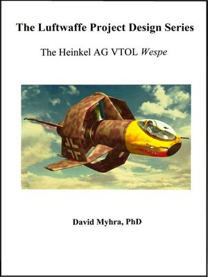 cover image of The Heinkel AG VTOL "Wespe"